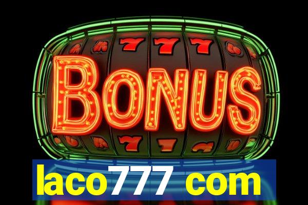 laco777 com